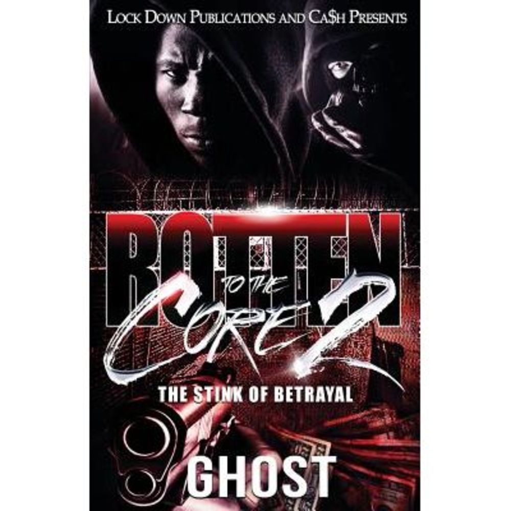 Rotten to the Core 2: The Stink of Betrayal -- Ghost